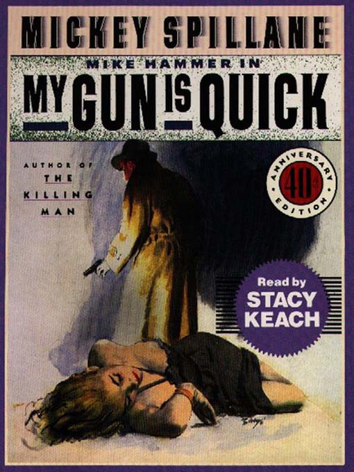 Title details for My Gun is Quick by Mickey Spillane - Available